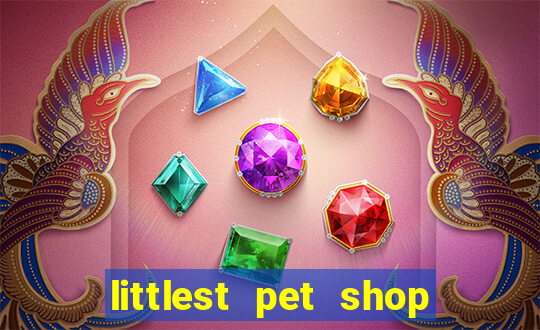 littlest pet shop jogo antigo baixar dinheiro infinito